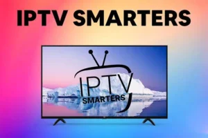 IPTV Smarters Pro